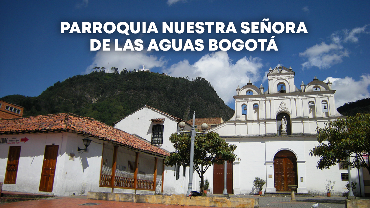 Parroquia Nuestra Señora de las Aguas en Arquitectura y Fe – Teleamiga