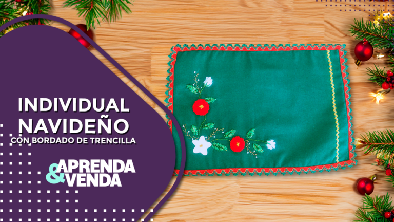 Individual Navideño con Bordado de Trencilla en Aprenda y Venda